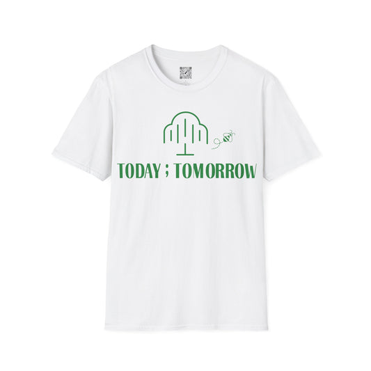 Today; Tomorrow T-Shirt (White)