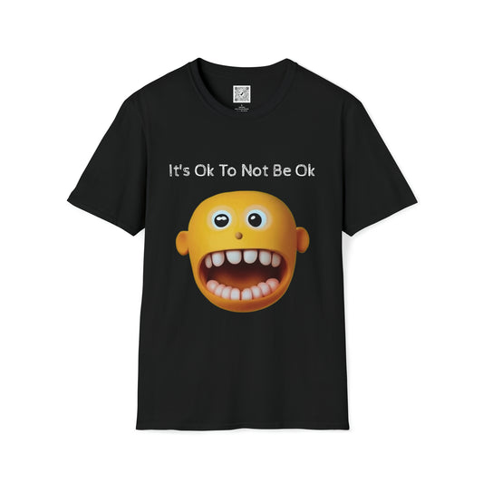 It’s Ok T-Shirt